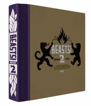 Beasts!: Book Two (Fantagraphics) - Book #2 of the Beasts!