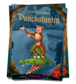 Paperback Short Stories from Panchatantra: Volume 9: Abridged and Illustrated Book