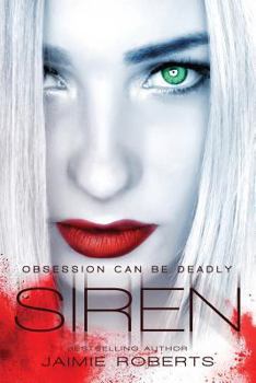 Siren - Book #1 of the Siren
