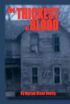 Paperback The Thickest of Blood Book