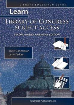 Learn Library of Congress Subject Access (Library Education Series) - Book  of the Library Education