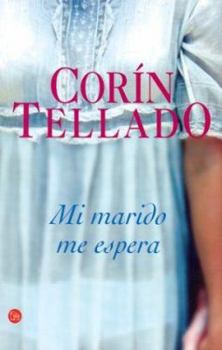 Paperback Mi Marido Me Espera = My Husband Awaits [Spanish] Book