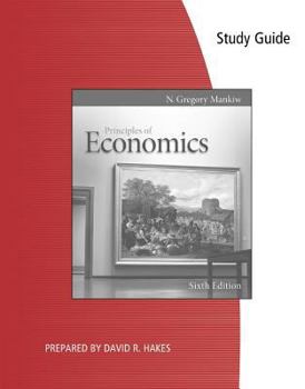 Paperback Study Guide for Mankiw's Principles of Economics, 6th Book