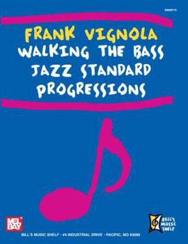 Hardcover Frank Vignola Walking the Bass Jazz Standard Progressions Book