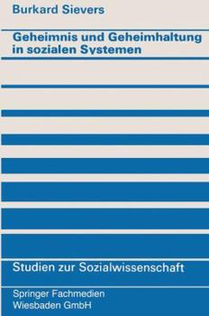 Paperback Geheimnis Und Geheimhaltung in Sozialen Systemen [German] Book