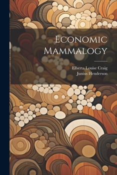 Paperback Economic Mammalogy Book