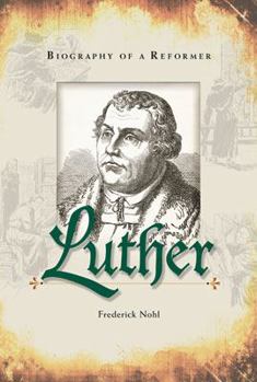 Paperback Luther Biography of a Reformer Book