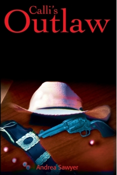 Paperback Calli's Outlaw Book