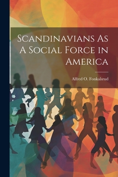 Paperback Scandinavians As A Social Force in America Book