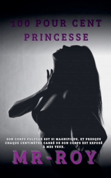 Paperback 100 pour cent princesse [French] Book