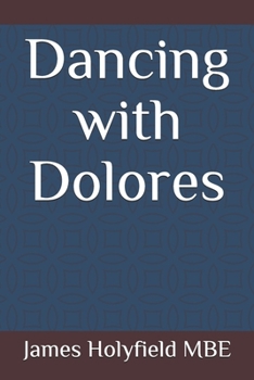 Paperback Dancing with Dolores Book