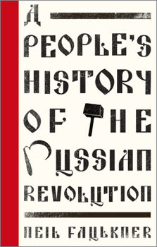 Paperback A People's History of the Russian Revolution Book