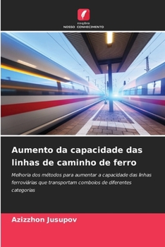 Paperback Aumento da capacidade das linhas de caminho de ferro [Portuguese] Book