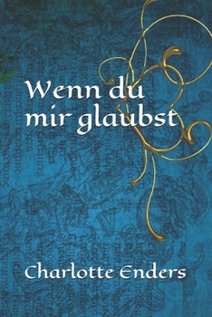 Paperback Wenn du mir glaubst: Ein Fall von Selbstjustiz [German] Book