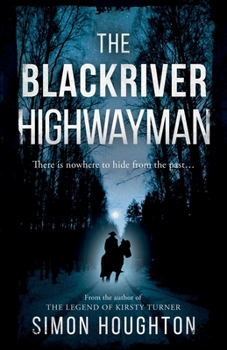 Paperback The Blackriver Highwayman Book