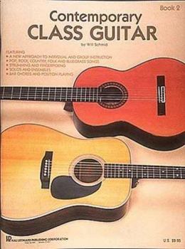 Paperback Contemporary Class Guitar - Book 2 Book