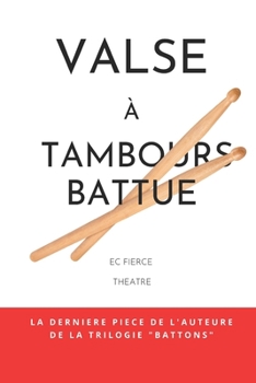 Paperback Valse à Tambours Battue [French] Book