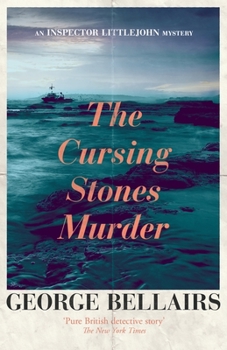 The Cursing Stones Murder - Book #23 of the Chief Inspector Littlejohn