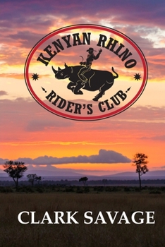 Paperback Kenyan Rhino Rider's Club Book