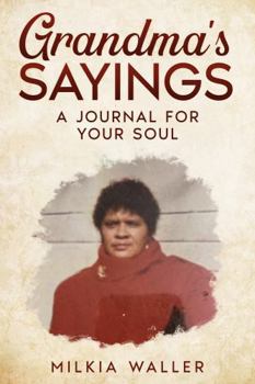 Hardcover Grandma's Sayings: A Journal for the Soul Book