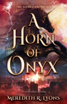 A Horn of Onyx (The Sidhe Chronicle)