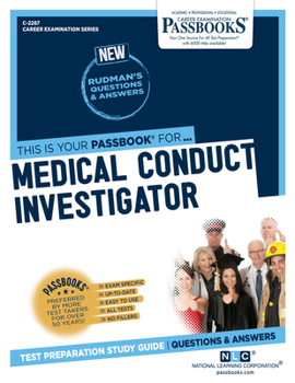 Paperback Medical Conduct Investigator (C-2287): Passbooks Study Guide Volume 2287 Book