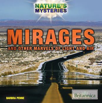 Paperback Mirages and Other Marvels of Light and Air Book
