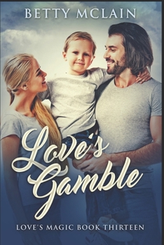 Paperback Love's Gamble: Clear Print Edition Book