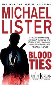 Blood Ties - Book #15 of the John Jordan Mystery