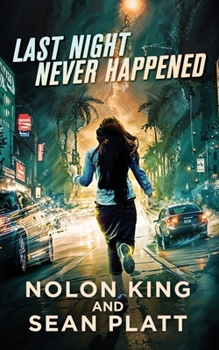 Paperback Last Night Never Happened Book