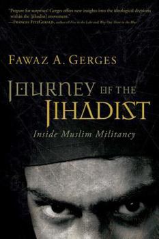 Paperback Journey of the Jihadist: Inside Muslim Militancy Book