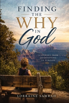 Paperback Finding the "Why" in God Book
