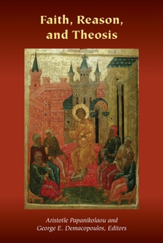 Paperback Faith, Reason, and Theosis Book