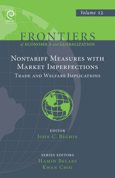 Hardcover Nontariff Measures with Market Imperfections: Trade and Welfare Implications Book
