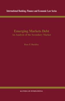 Hardcover Emerging Markets Debt: An Analysis of the Secondary Market Book