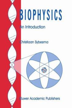 Hardcover Biophysics: An Introduction Book