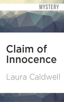 Claim of Innocence - Book #4 of the Izzy McNeil Mystery