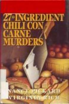 The 27-Ingredient Chili Con Carne Murders (Eugenia Potter, #4) - Book #4 of the Eugenia Potter