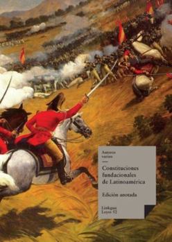 Paperback Constituciones fundacionales de Latinoamérica [Spanish] Book