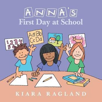 Paperback Anna's First Day at School Book