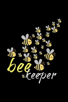 Paperback Bee Keeper: Bee Swarm - Honey Bee Keeper Journal/Notebook Blank Lined Ruled 6x9 100 Pages Book