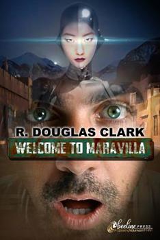 Paperback Welcome to Maravilla Book