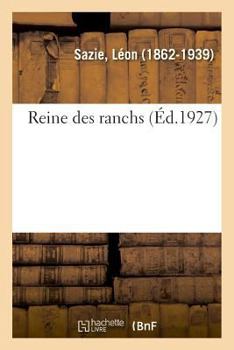 Paperback Reine Des Ranchs [French] Book