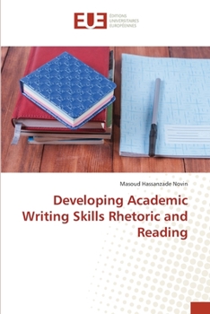 Paperback Developing Academic Writing Skills Rhetoric and Reading Book