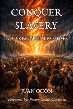 Paperback Conquer Slavery: God Keeps His Promises Book