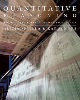 Paperback Quantitative Reasoning: Tools for Today's Informed Citizen (Key Curriculum Press) Book