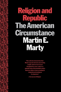 Paperback Religion and Republic: The American Circumstance Book