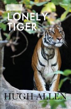 Paperback The Lonely Tiger Book