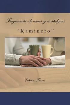 Paperback Fragmentos de Amor Y Nostalgias [Spanish] Book