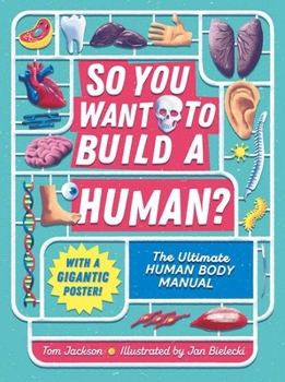 Hardcover So You Want to Build a Human? Book